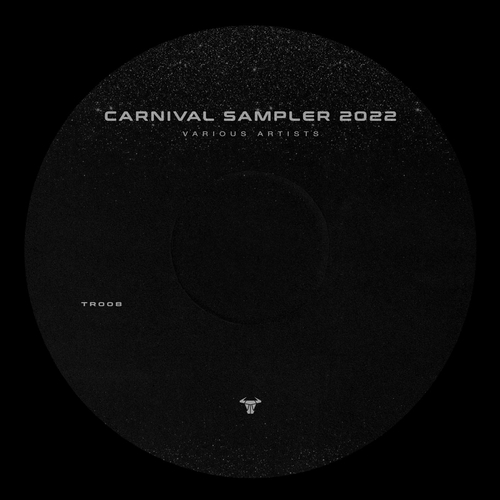 VA - Carnival Sampler 2022 [TR008]